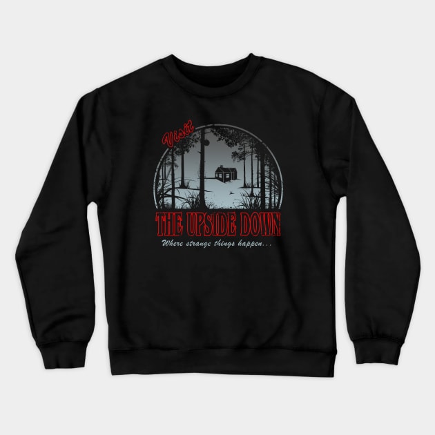 Visit The Upside Down Crewneck Sweatshirt by Apgar Arts